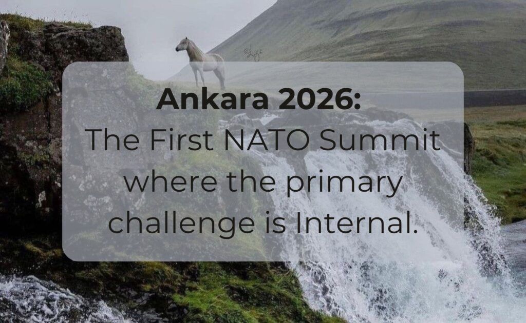 Ankara NATO summit 2026 analysis chart showing the structural transition and internal architecture shift in the transatlantic alliance.